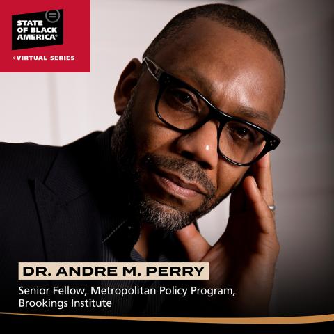 Dr. Andre M. Perry 2021