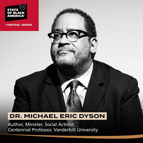 Dr. Michael Eric Dyson 2021