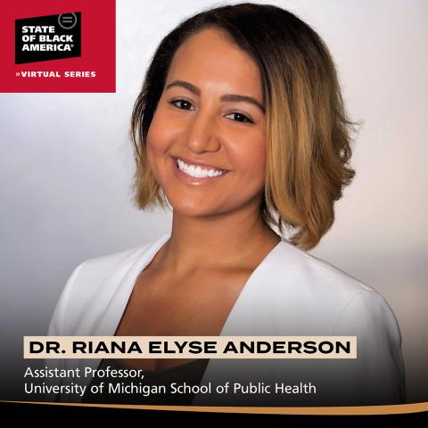 Dr. Riana Elyse Anderson 2021